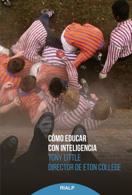 Cómo educar con inteligencia: An Intelligent Person's Guide to Education