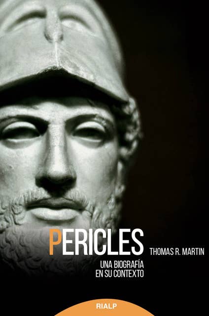 Pericles: Una biografía en su contexto