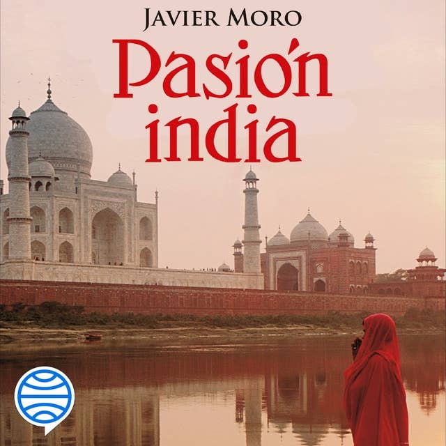 Pasión india by Javier Moro