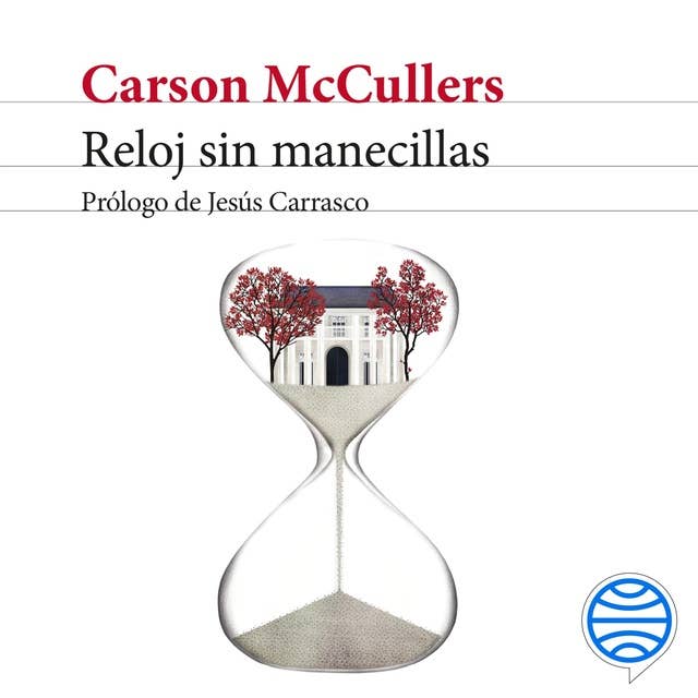 Reloj sin manecillas: Prólogo de Jesús Carrasco 