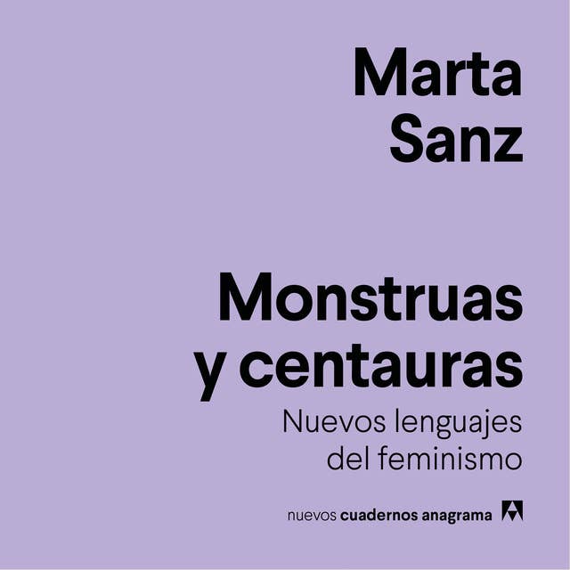 Monstruas y centauras: Nuevos lenguajes del feminismo