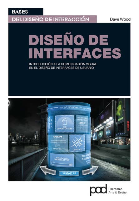 Diseño de interfaces: Introducción a la comunicación visual en el diseño de interfaces de usuario