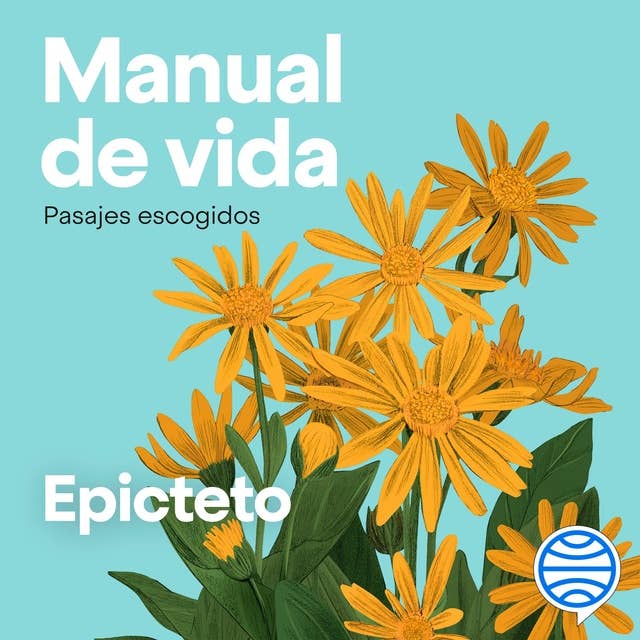 Manual de vida: Pasajes escogidos. Edición de Paloma Ortiz García