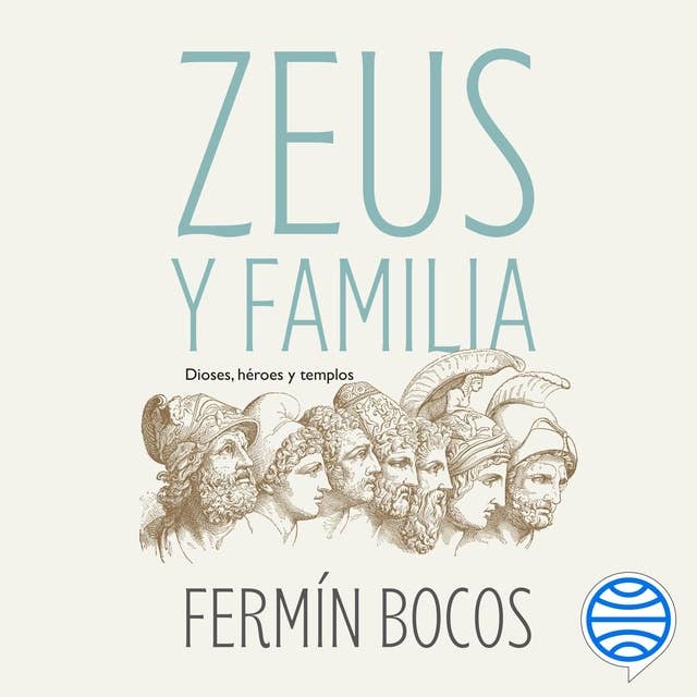 Zeus y familia: Dioses, héroes y templos
