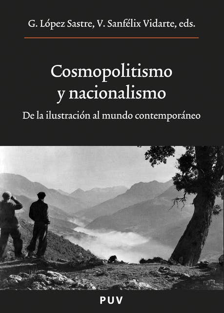 Cosmopolitismo y nacionalismo: De la Ilustración al mundo contemporáneo