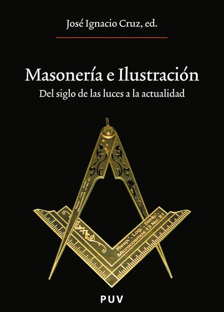 Masonería e Ilustración: Del siglo de las luces a la actualidad