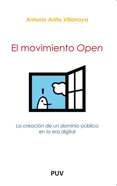 El movimiento open: La creación de un dominio público en la era digital