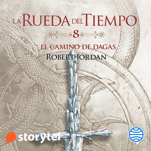 El camino de dagas: La Rueda del Tiempo 8 