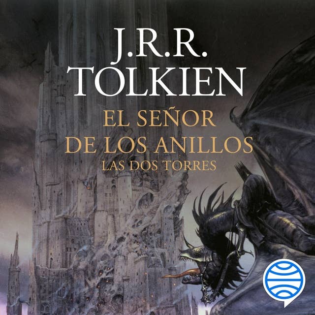 El Señor de los Anillos nº 02/03 Las Dos Torres