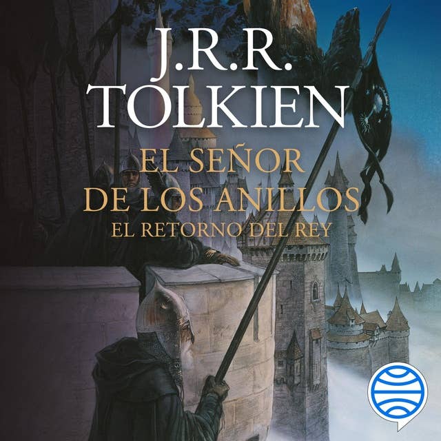 El Señor de los Anillos nº 03/03 El Retorno del Rey - Español (Latinoamérica)