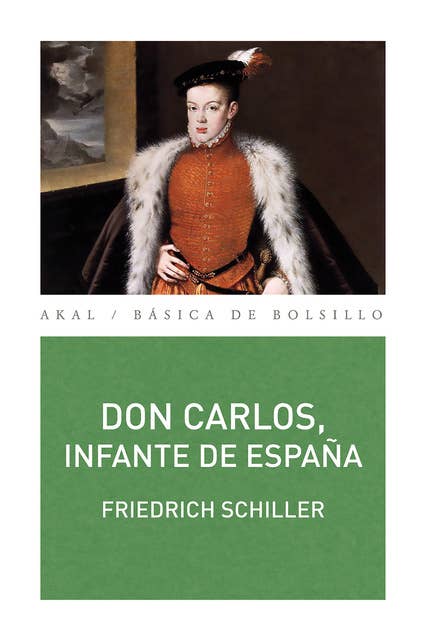 Don Carlos, infante de España: Un poema dramático