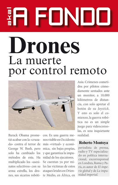 Drones: La muerte por control remoto