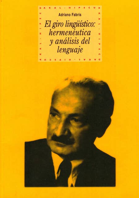 Cover for El giro lingüístico: Hermenéutica y análisis del lenguaje