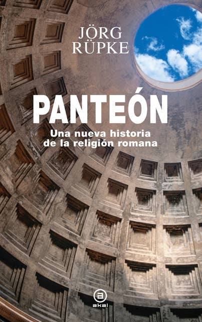 Panteón: Una nueva historia de la religión romana