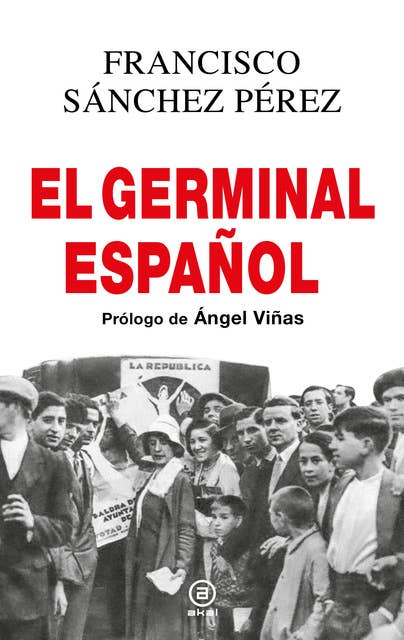 El Germinal español: Las elecciones que trajeron la Segunda República