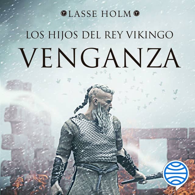 Cover for Venganza (Serie Los hijos del rey vikingo 1)
