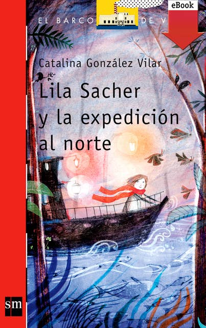 Lila Sacher y la expedición al norte