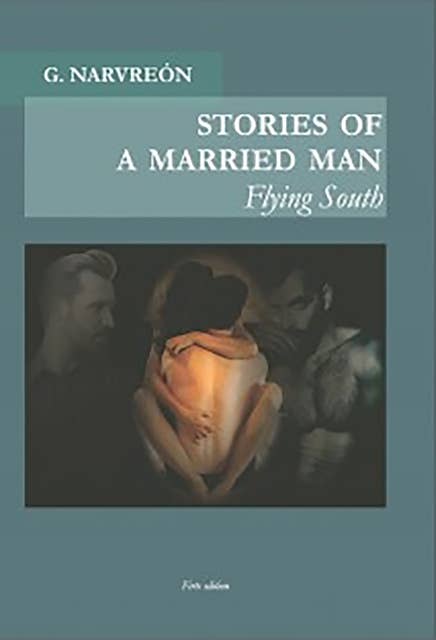 Stories of a married man: Flying South