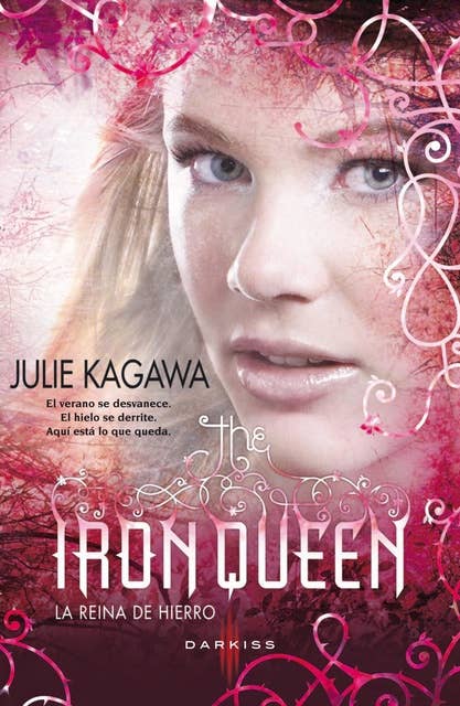 The Iron Queen (La reina de hierro): The Iron Fey (3)