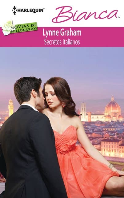 Secretos italianos: Novias de millonarios (4)