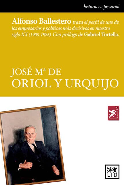 José Mª De Oriol y Urquijo