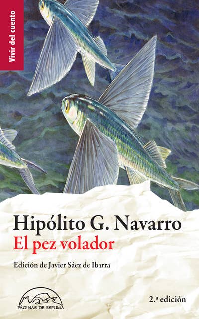 El pez volador: Antología de cuentos