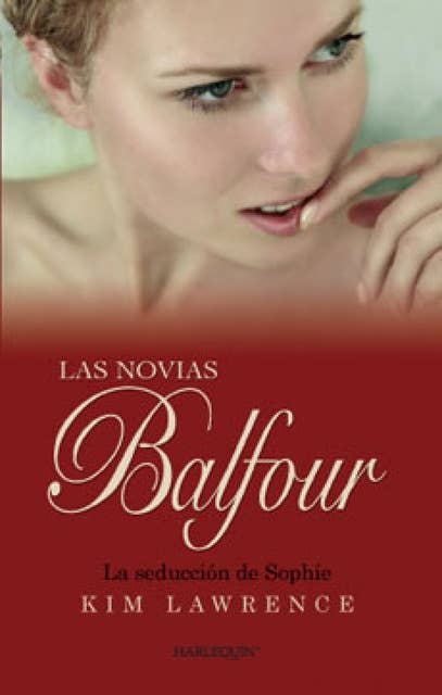 La seducción de Sophie: Las novias Balfour (4)