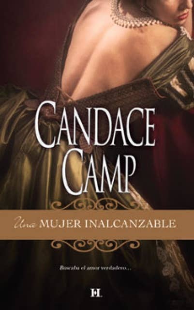 Una mujer inalcanzable: Candace Camp Los Moreland (2)