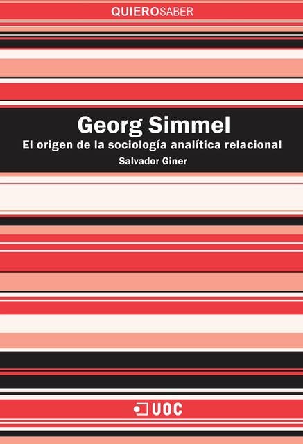 Georg Simmel. La fundación de la sociología analítica