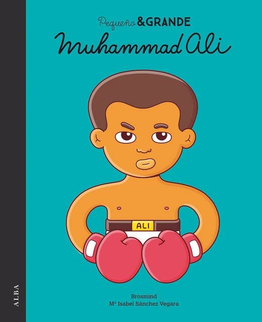 Pequeño&Grande Muhammad Ali