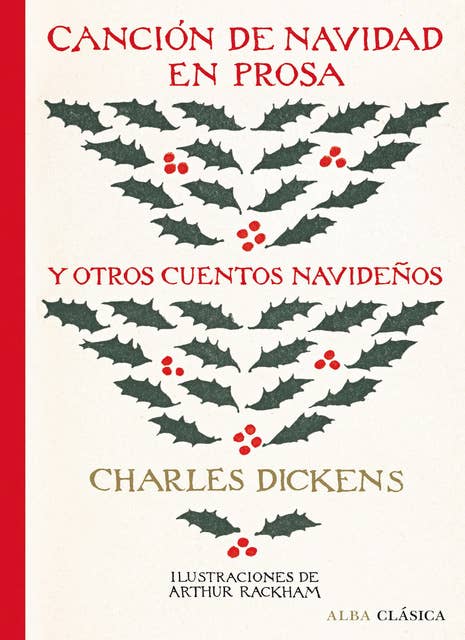 Canción de Navidad en prosa: y otros cuentos navideños