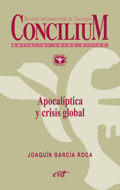 Apocalíptica y crisis global. Concilium 356 (2014): Concilium 356/ Artículo 7 EPUB