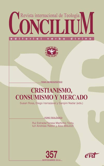 Cristianismo, consumismo y mercado. Concilium 357: Concilium 357 - EPUB
