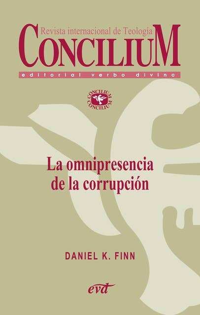 La omnipresencia de la corrupción. Concilium 358 (2014): Concilium 358/ Artículo 2 EPUB