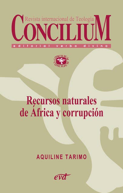 Recursos naturales de África y corrupción. Concilium 358 (2014): Concilium 358/ Artículo 5 EPUB