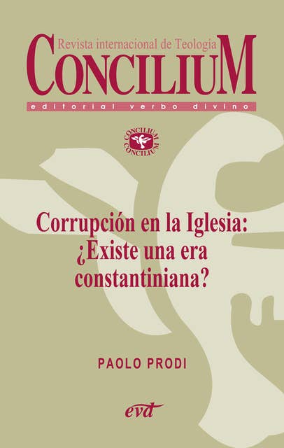Corrupción en la Iglesia: ¿Existe una era constantiniana? Concilium 358 (2014): Concilium 358/ Artículo 7 EPUB
