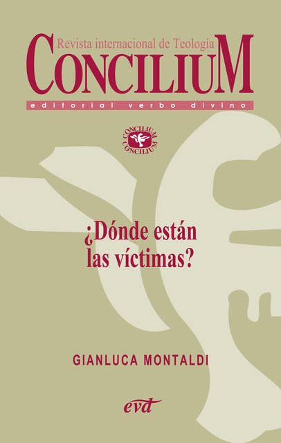 ¿Dónde están las víctimas? Concilium 358 (2014): Concilium 358/ Artículo 8 EPUB