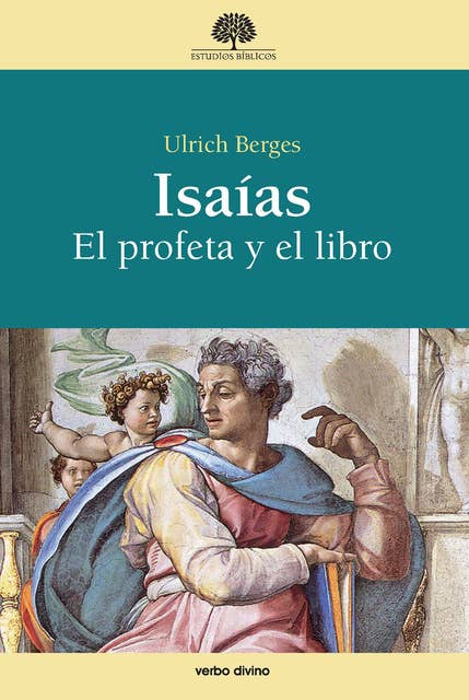 Isaías: El profeta y el libro