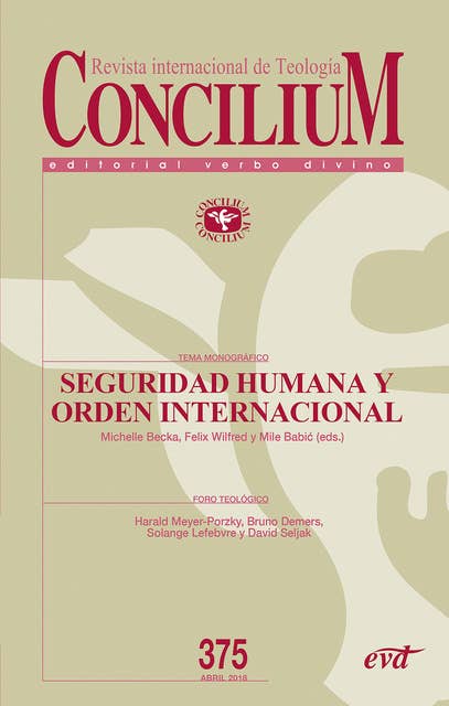 Seguridad humana y orden internacional: Concilium 375