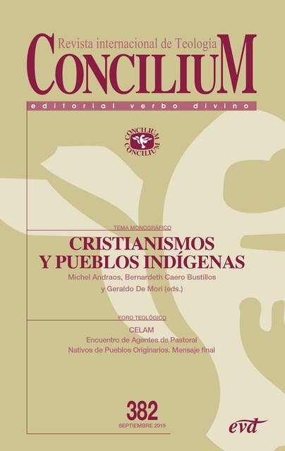 Cristianismos y pueblos indígenas: Concilium 382