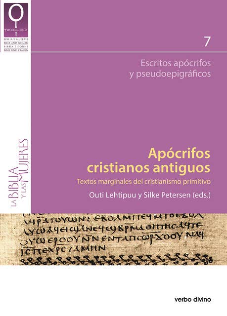 Apócrifos cristianos antiguos: Textos marginales del cristianismo primitivo