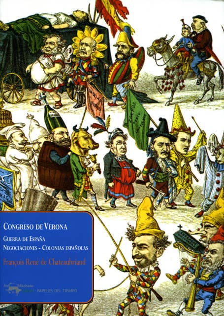 Congreso de Verona: Guerra de España - Negociaciones - Colonias españolas