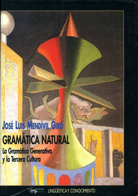 Gramática natural: La gramática generativa y la tercera cultura