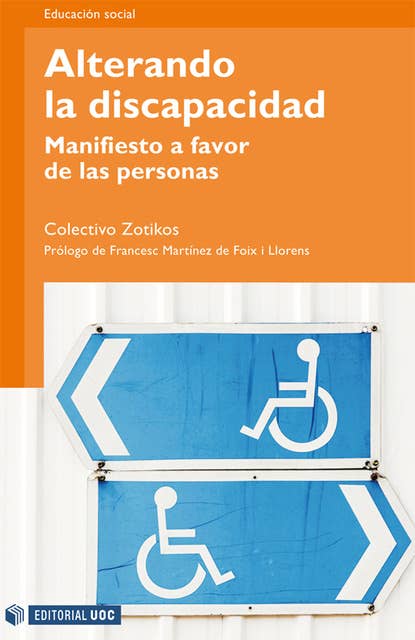 Alterando la discapacidad. Manifiesto a favor de las personas