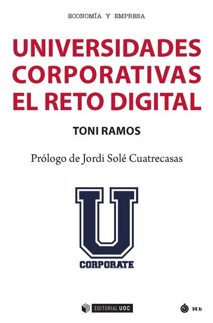 Universidades Corporativas. El reto digital