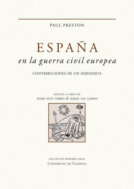 España en la guerra civil europea: Contribuciones de un hispanista