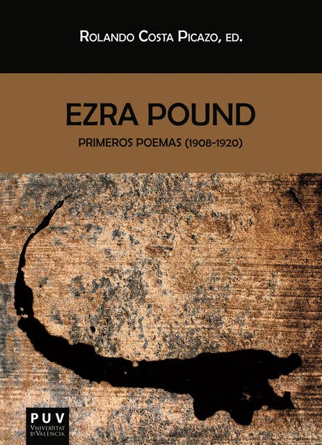 Ezra Pound: Primeros poemas (1908-1920)