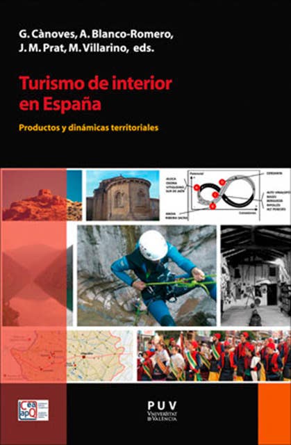 Turismo de interior en España: Productos y dinámicas territoriales