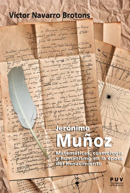 Jerónimo Muñoz: Matemáticas, cosmología y humanismo en la época del Renacimiento