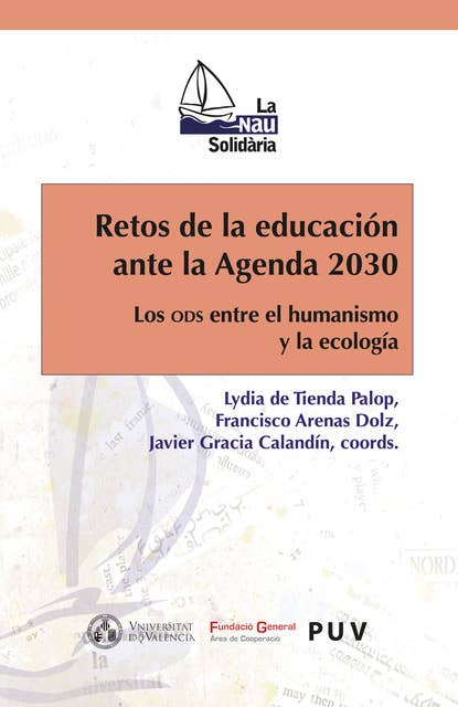 Retos de la educación ante la Agenda 2030: Los ODS entre el humanismo y la ecologia